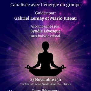 Méditation guidée Canalisée avec l'énergie du groupe