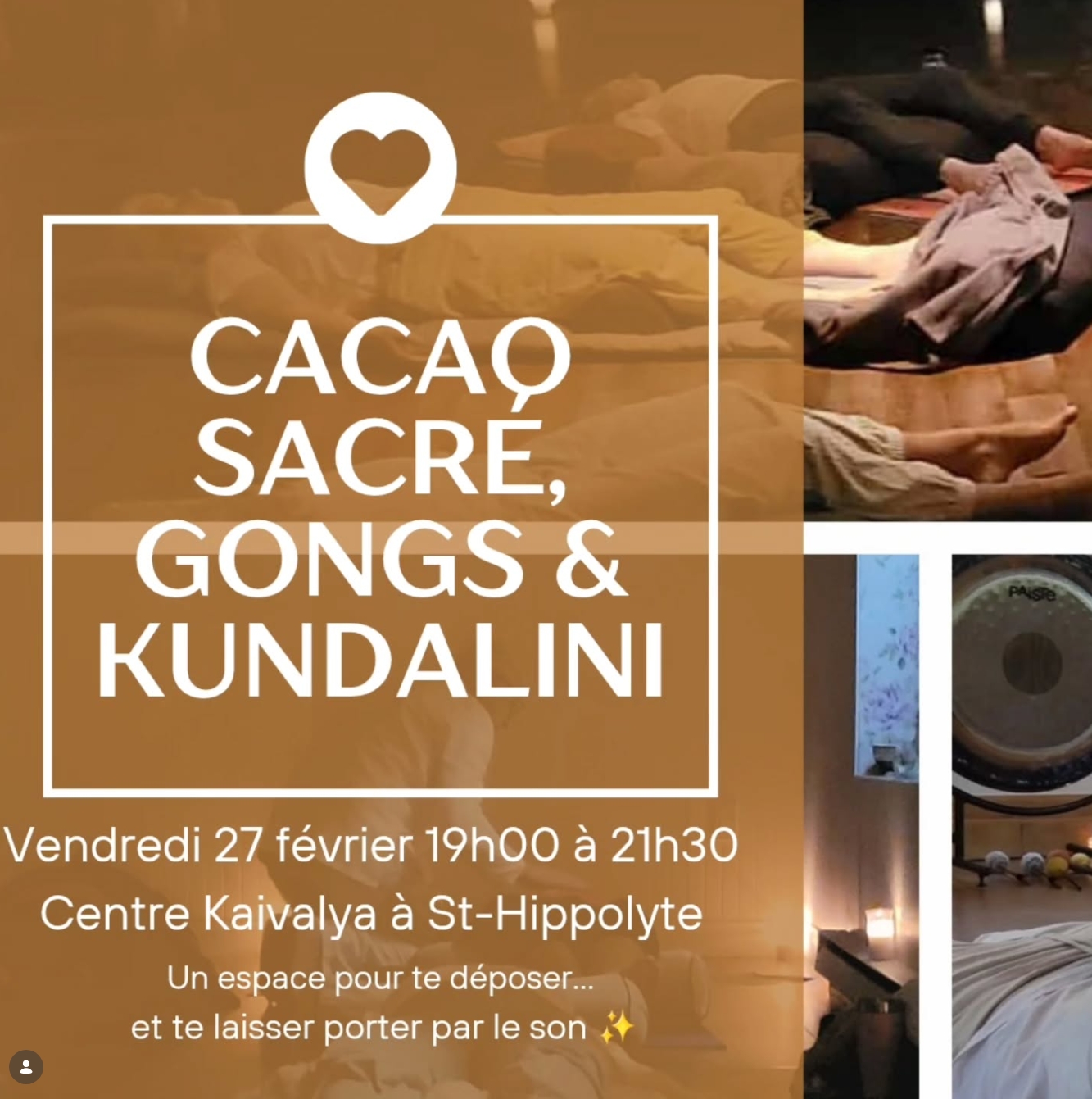 Cacao Sacré, Gongs et Kundalini