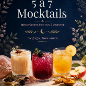 5 à 7 Ayurvéda : Mocktails & Art du Vivant