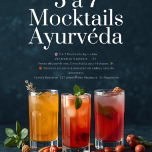 5 à 7 Ayurvéda : Mocktails & Art du Vivant